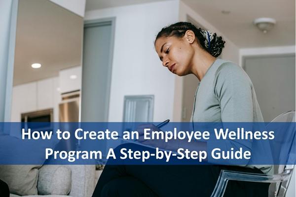 How to Create an Employee Wellness Program A Step-by-Step Guide cover