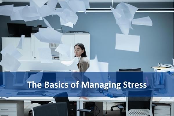 The Basics of Managing Stress cover