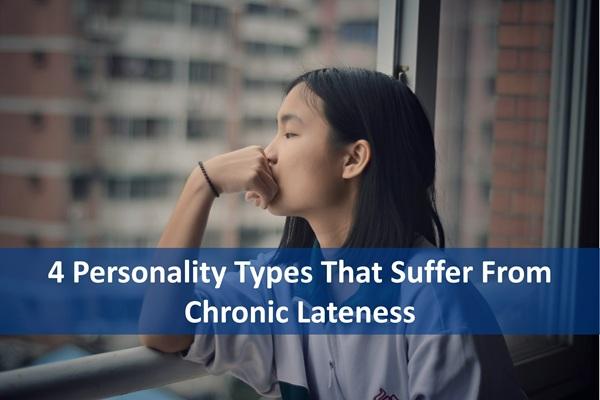 4 Personality Types That Suffer From Chronic Lateness cover