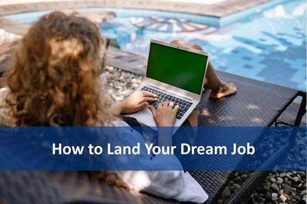 How to Land Your Dream Job cover