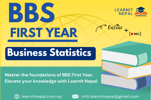 BBS First Year - Business Statistics - LearnIt Nepal cover