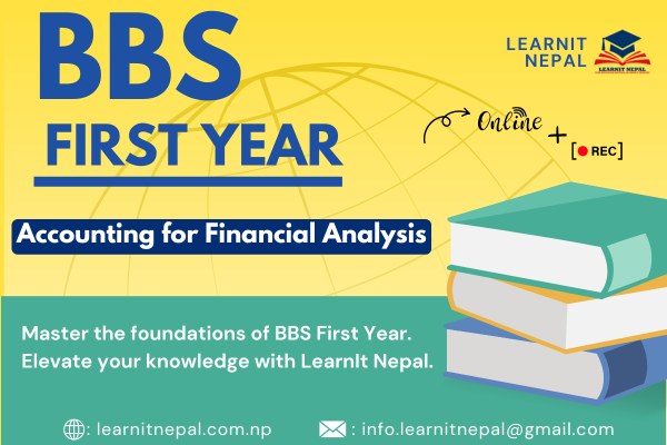 BBS First Year - Accounting for Financial Analysis - LearnIt Nepal cover