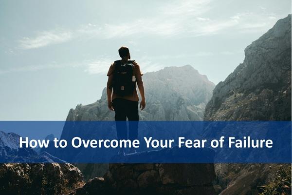 How to Overcome Your Fear of Failure cover