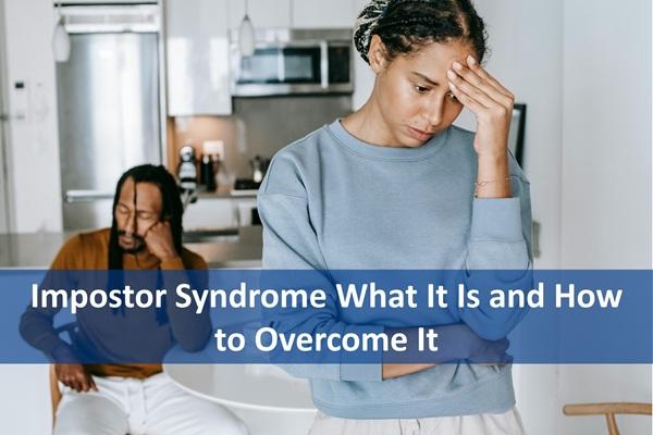 Impostor Syndrome What It Is and How to Overcome It cover