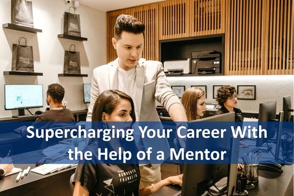 Supercharging Your Career With the Help of a Mentor cover