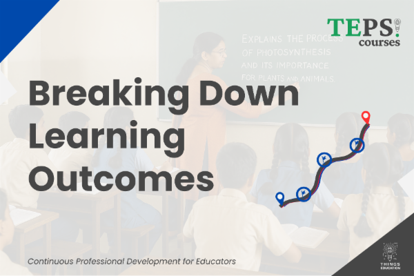 Short Course: Breaking Down Learning Outcomes cover