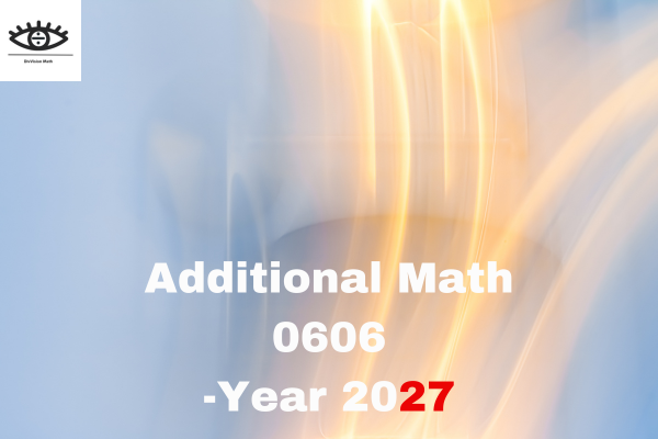 Additional Math 0606 2027 cover