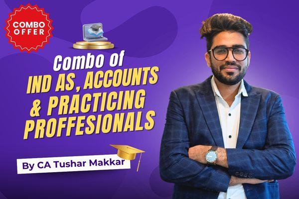Combo of Ind AS, Accounts ka Badshah & Practicing professional cover