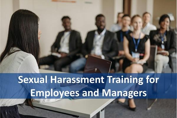 Sexual Harassment Training for Employees and Managers cover