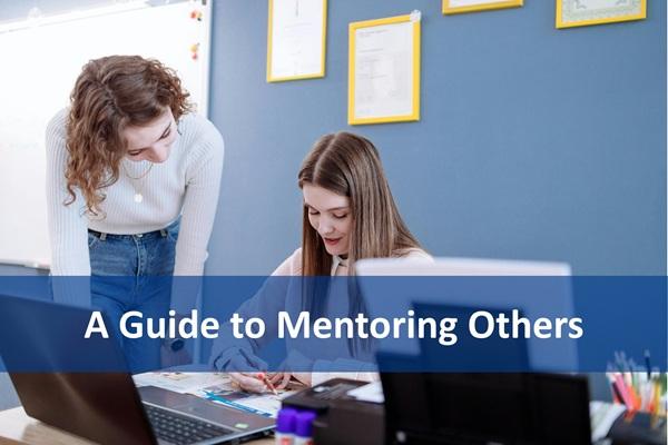 A Guide to Mentoring Others cover
