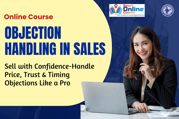 Objection Handling in Sales: Turning No into Yes cover