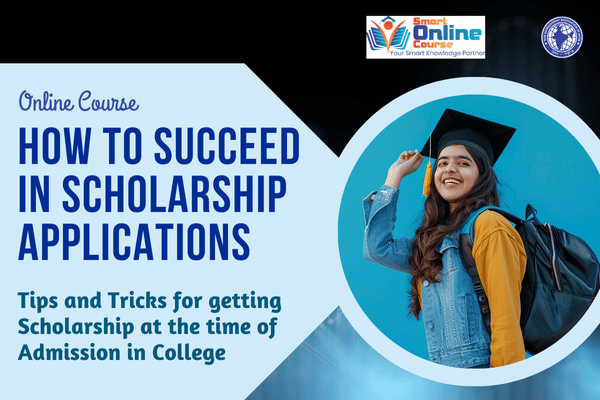 How to Win Scholarship Applications: Build a Profile that Stands Out cover