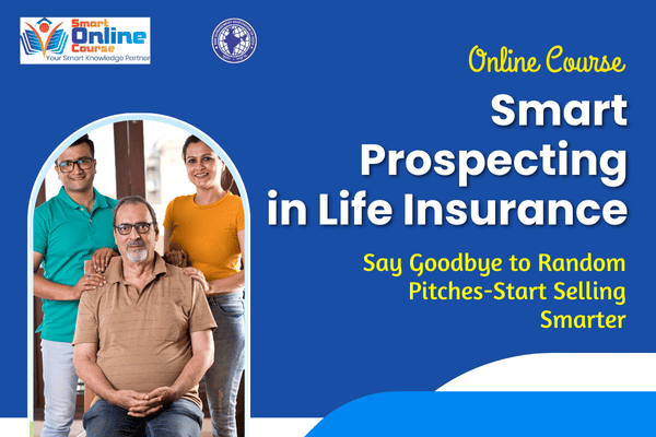Smart Prospecting in Life Insurance cover