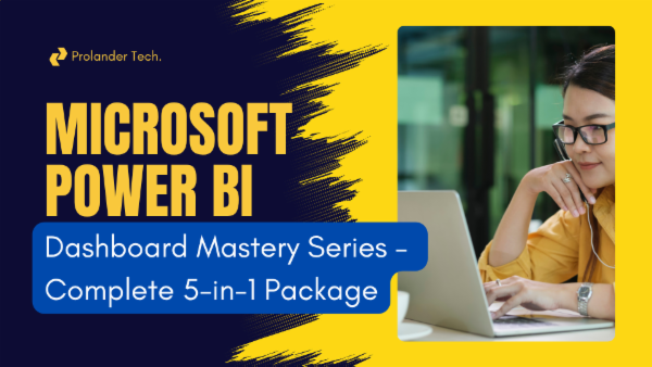 Microsoft Power BI Dashboard Mastery Series – Complete 5-in-1 Package cover