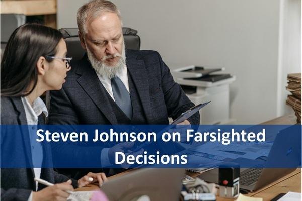 Steven Johnson on Farsighted Decisions cover