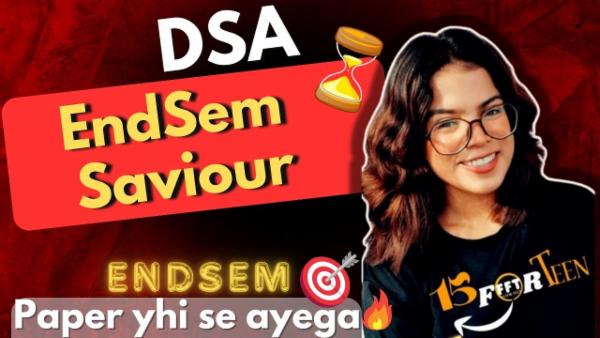 DSA🔥 (Data Structures & Algorithms) Endsem Saviour cover