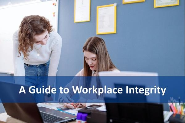 A Guide to Workplace Integrity cover