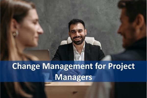 Change Management for Project Managers cover