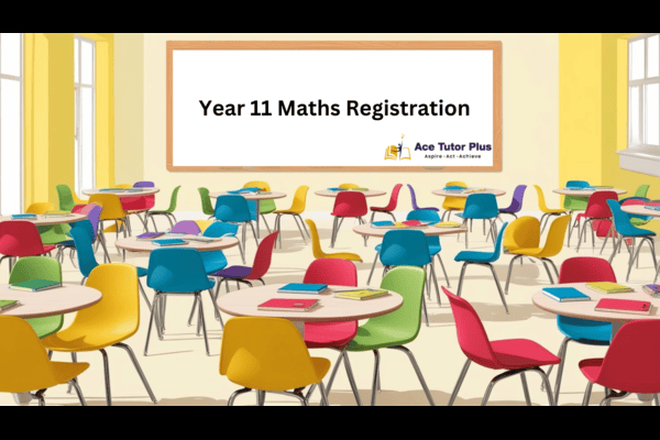 Year 11 - Maths 2025 Registration - Thursday @ 6:45 -7:45 cover
