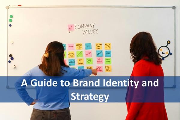 A Guide to Brand Identity and Strategy cover