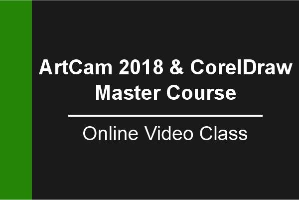 ArtCAM 2018 & CorelDraw Combo Master Course cover