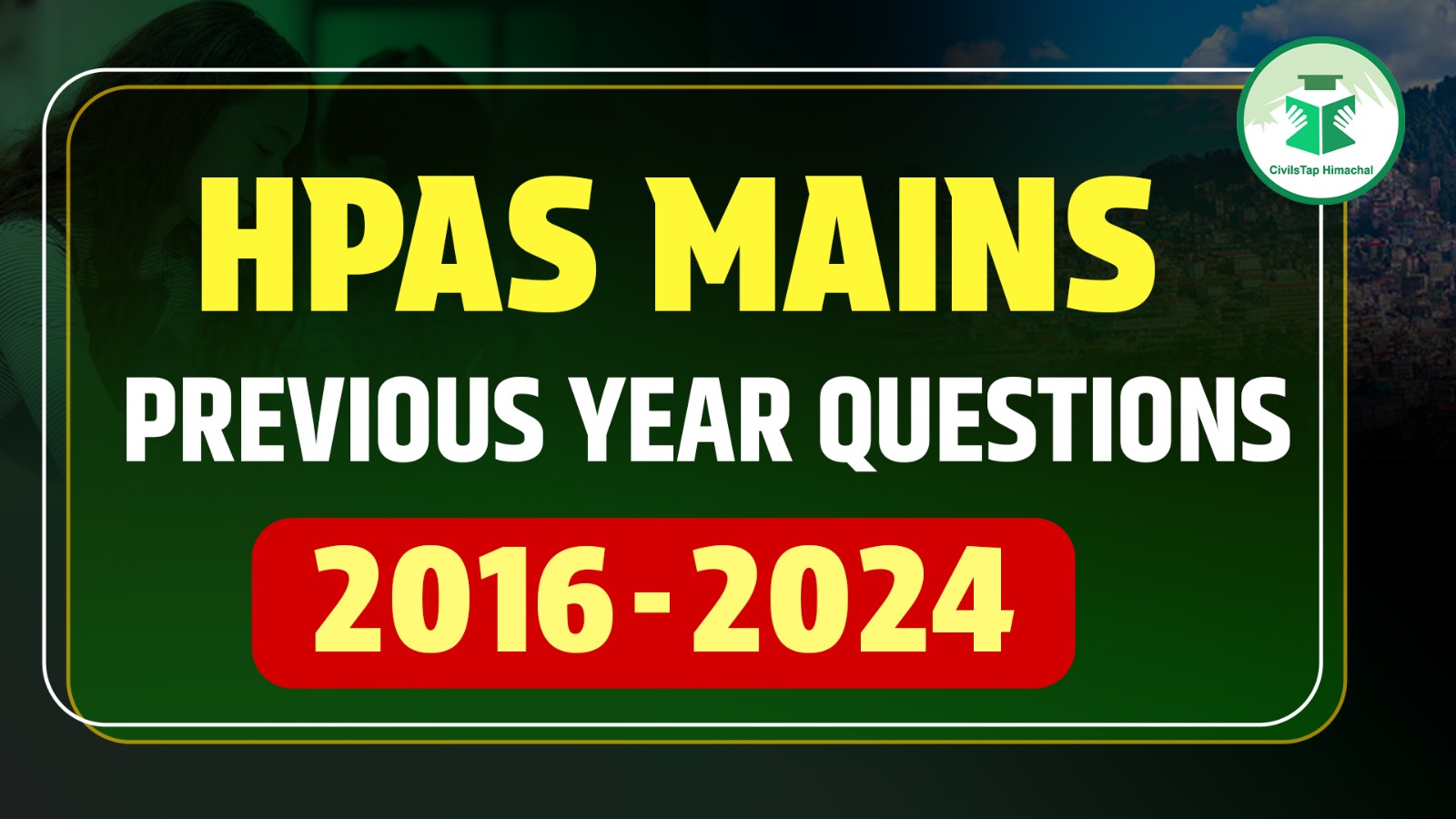HPAS MAINS Previous Year Questions 2016-2024 cover