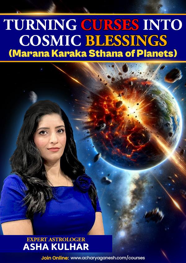 Turning Curses into Cosmic Blessings (Marana Karaka Sthana of Planets) cover