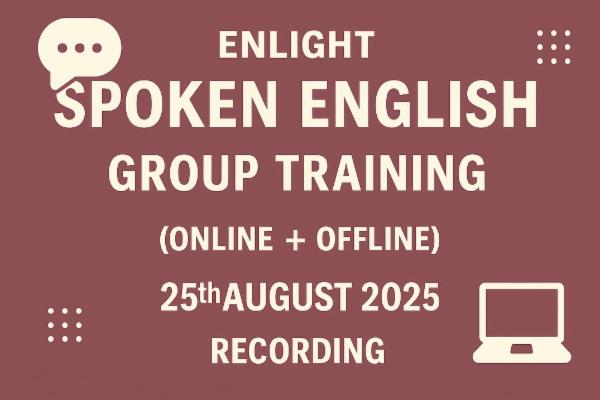 Enlight Spoken English Group Training (Online + Offline) 25th August 2025_4 PM cover