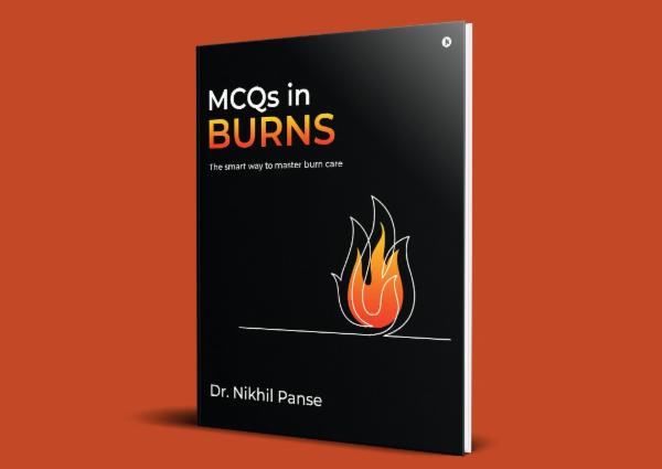 MCQs in Burns - The smart way to master burn care! cover