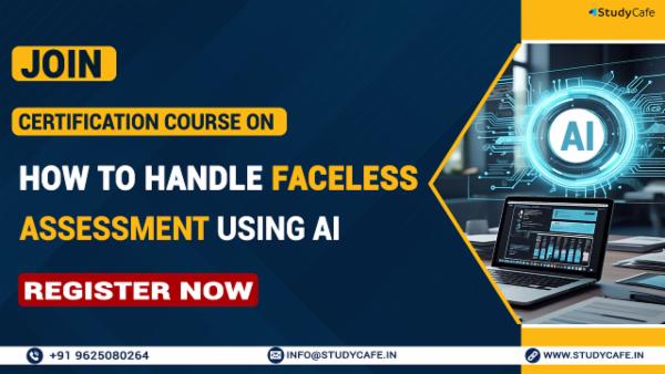 Certification Course on How to Handle Faceless Assessment Using AI cover
