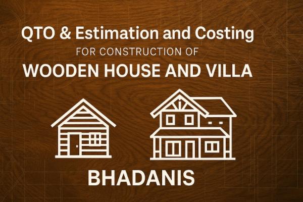 QTO & ESTIMATION AND COSTING FOR CONSTRUCTION OF WOODEN HOUSE AND VILLA ONLINE COURSE FOR QS CIVIL ENGINEERS cover