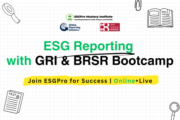 ESGPro Reporting Accelerator: GRI + BRSR Mastery in 6 Weeks cover