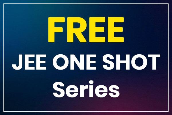 FREE JEE One Shot Series cover