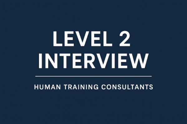 Level 2 - Interview for Human Training Consultants - Business Development Executive Role cover