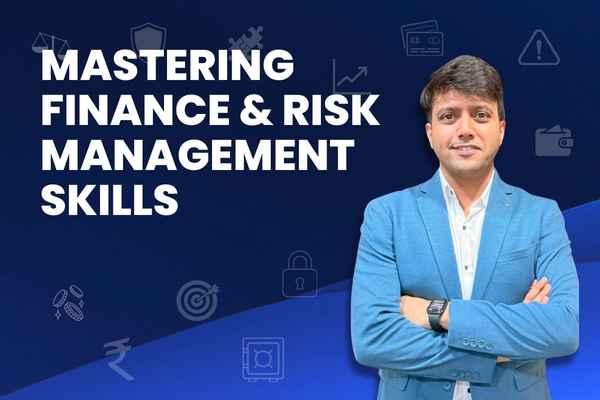 Mastering Finance & Risk Management Skills cover