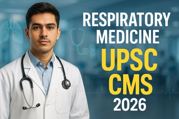 Respiratory Medicine UPSC CMS 2026 cover