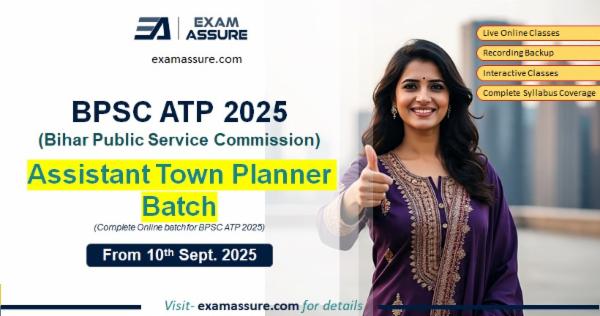 Online Batch for BPSC ATP 2025 by Exam Assure Classes (Live Classes from 10 Sept. 2025) cover