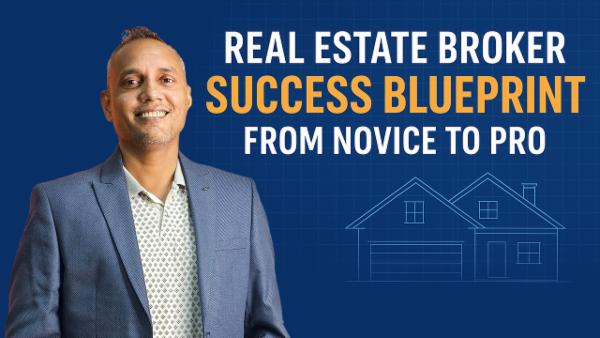Real Estate Broker Success Blueprint : From Novice to Pro cover
