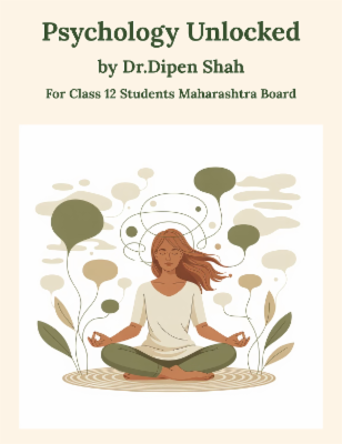 Psychology Unlocked - Guide for Class 12 Students Maharashtra Board cover