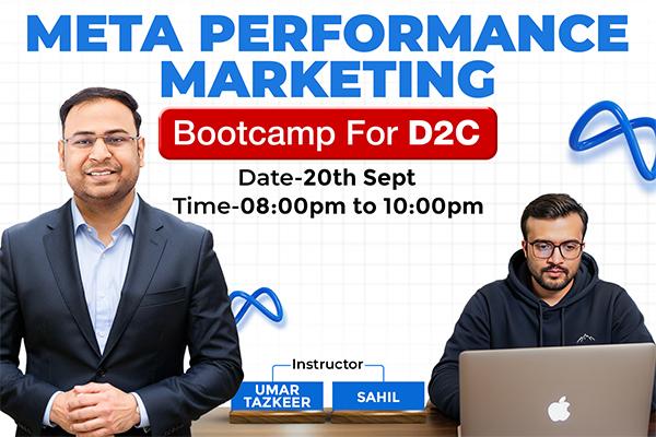 Cohort 6 - Performance Marketing for D2C BootCamp (Meta Special) cover