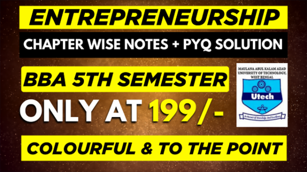 MAKAUT 5TH SEMESTER BBA ENTREPRENEURSHIP CHAPTER WISE NOTES+PYQ WITH SOLUTION cover