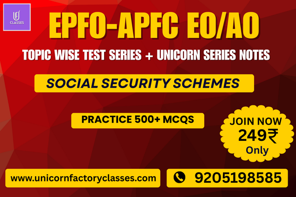 UPSC EPFO APFC EO/AO 2025 – Social Security Schemes Test Series + Unicorn Series Notes (500+ MCQs) cover