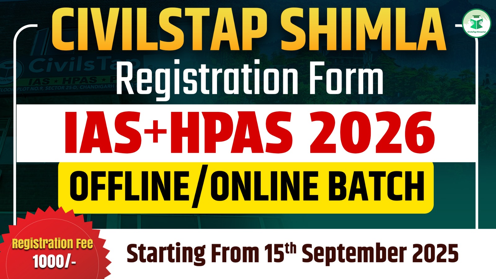 Registration Form of IAS/HPAS 2026 Offline Batch-6 (Shimla Center) cover