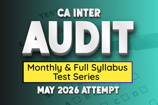 CA Inter Audit Monthly & Full Syllabus Test Series For May 2026 cover