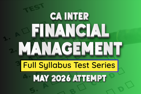 CA Inter FM Full Syllabus Test Series for May 2026 cover
