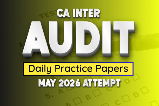 CA Inter Audit Daily Practice Papers For May 2026 cover