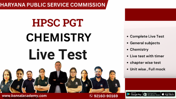 HPSC PGT CHEMISTRY LIVE TEST
