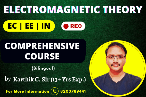 GATE Comprehensive Course Electromagnetic Theory EC - EE - IN | Zero To Mastery | cover