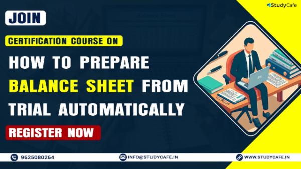 Certification Course on How to Prepare Balance Sheet from Trial Automatically cover