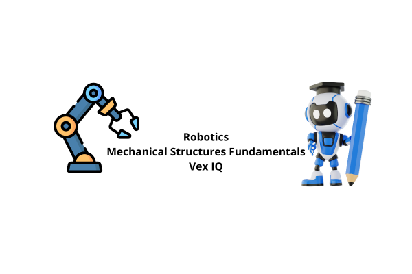 VEX IQ Robot Engineering: The Complete Guide to Structures, Mechanisms, and Power cover